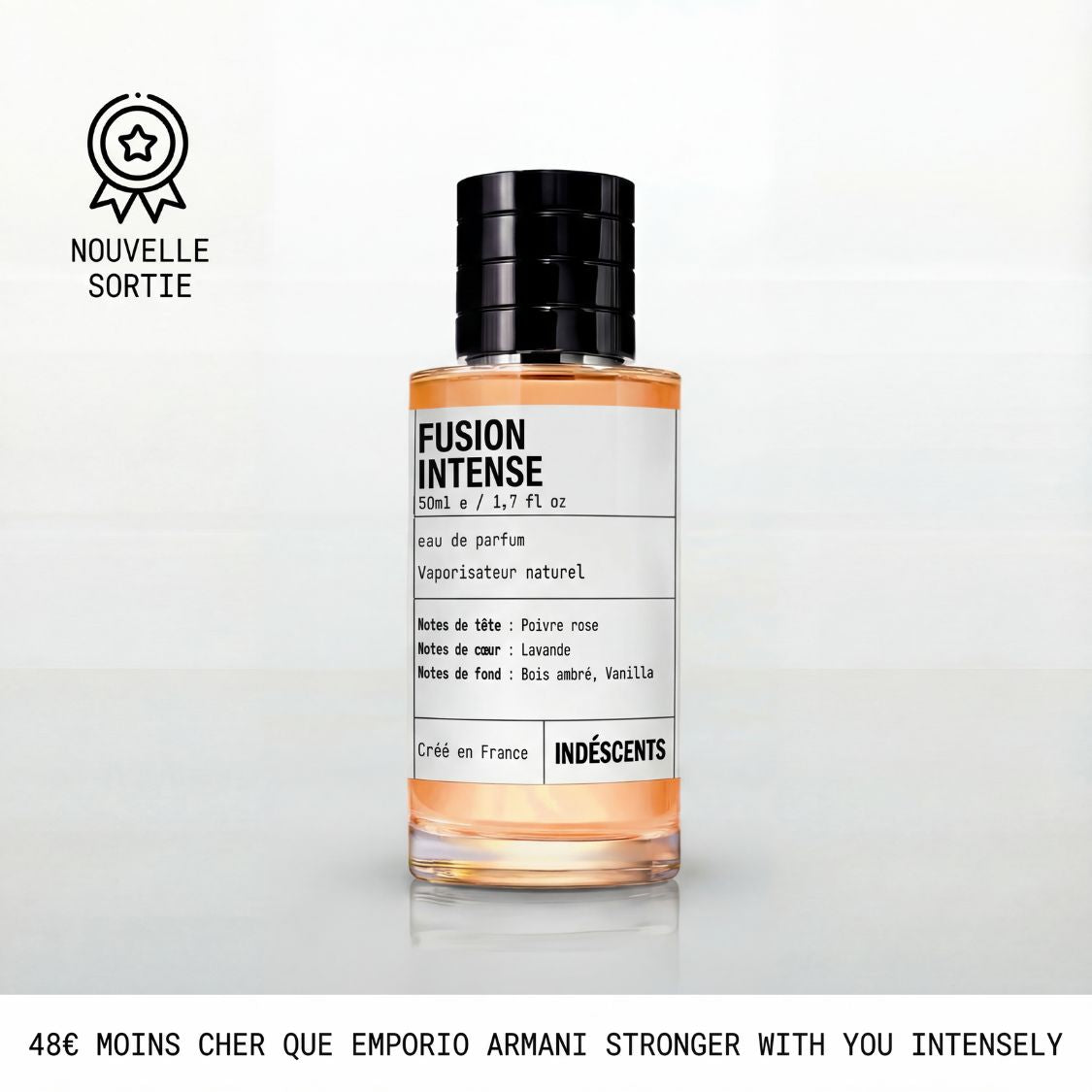 Flacon Fusion Intense Indéscents 50 ml, eau de parfum inspirée d’Armani Stronger With You Intensely, jus orangé
